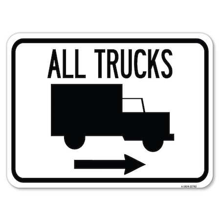 Signmission Trucks All Trucks W/ Truck & Right Arrow Alum Rust Proof Parking Sign, 18" x 24", A-1824-22782 A-1824-22782